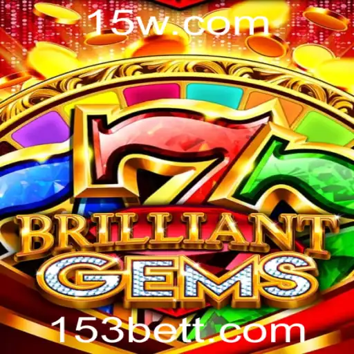 Descubra o Mundo de BrilliantGems e Como Jogar com 153 Bet