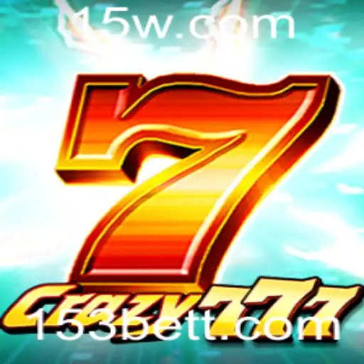 Descubra o Empolgante Mundo de Crazy777 com 153 Bet
