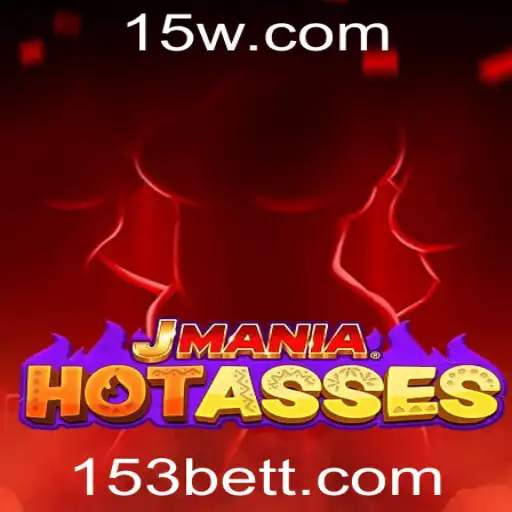JManiaHotAsses: Descubra a Emoção do Jogo com 153 Bet