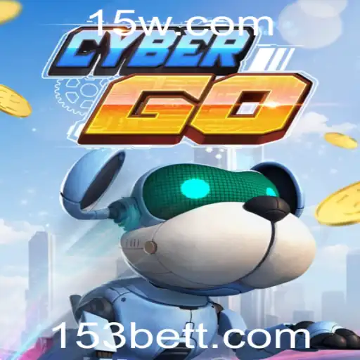 Explorando o Mundo Emocionante de CyberGO e a Estratégia 153 Bet
