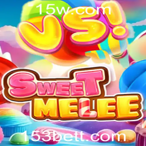 Descubra SweetMelee: O Jogo Inovador com a Emocionante Palavra-Chave 153 Bet